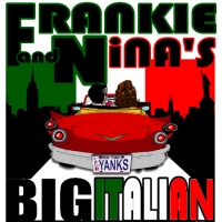 Auditions Sunday for FRANKIE & NINA's BIG ITALIAN WEDDING